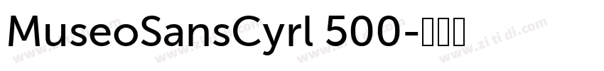 MuseoSansCyrl 500字体转换